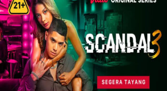 Jadwal Tayang Scandal 3 yang Diperankan Al Ghazali dan Zsazsa Utari