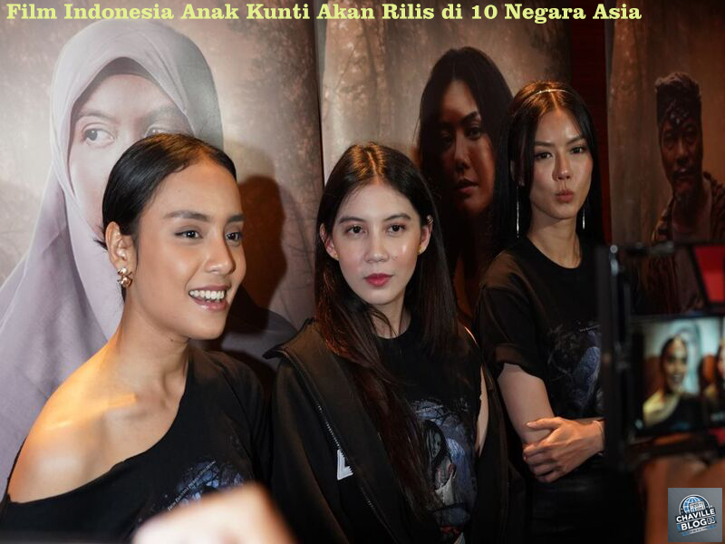 Film Indonesia Anak Kunti Akan Rilis di 10 Negara Asia